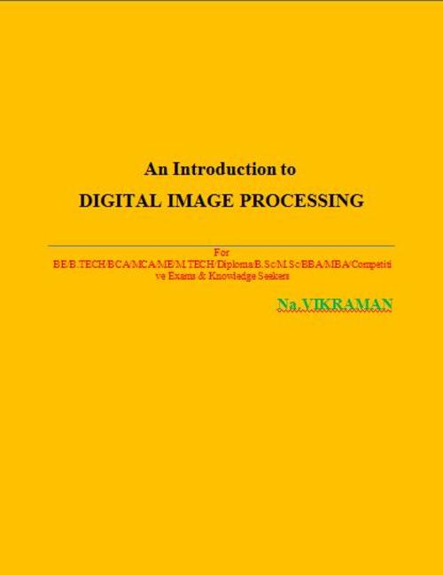 Product picture An Introduction to DIGITAL IMAGE PROCESSING